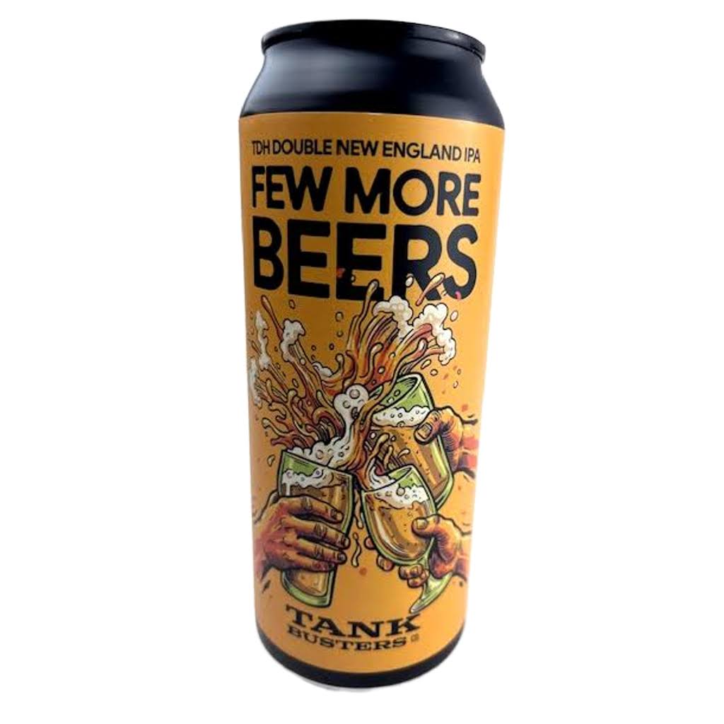 Tankbusters Few More Beers