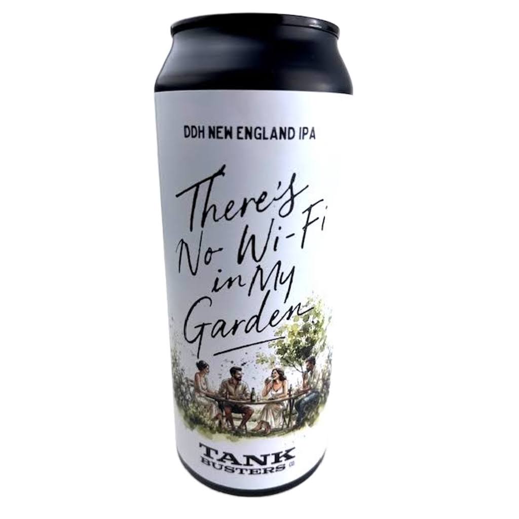 Tankbusters There's No Wi-Fi In My Garden DDH New England IPA